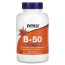 B-50, 250 Tablets Now Now