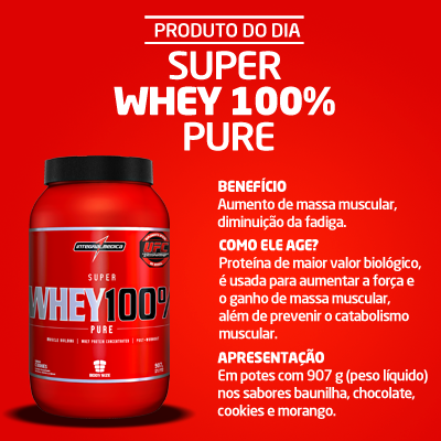Super Whey 100% Pure - IntegralMédica Super Whey 100% Pure - IntegralMédica